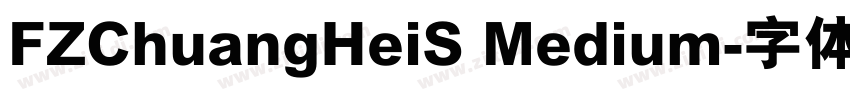 FZChuangHeiS Medium字体转换